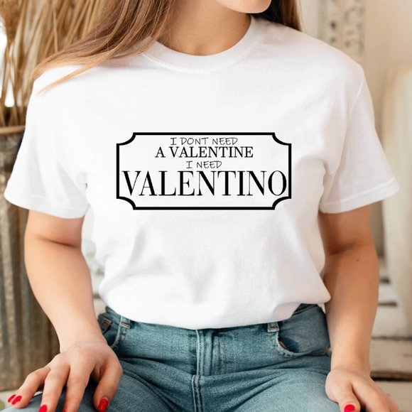 I don't need a valentine Unisex T-shirt fashion Graphic - Picture 4 of 7